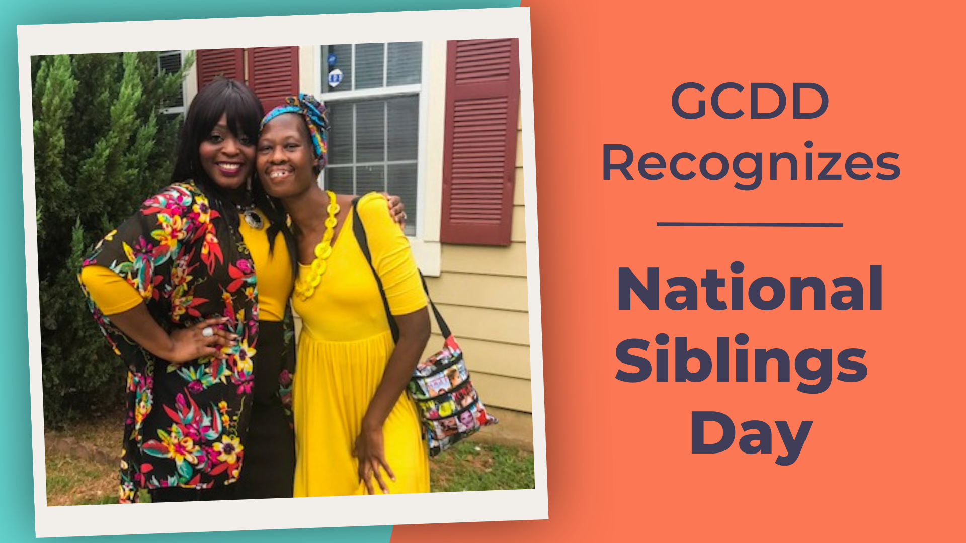 GCDD Recognizes National Siblings Day