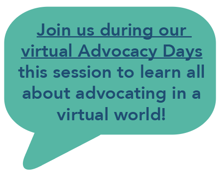 Join us during our virtual Advocacy Days this session to learn all about advocating in a virtual world!